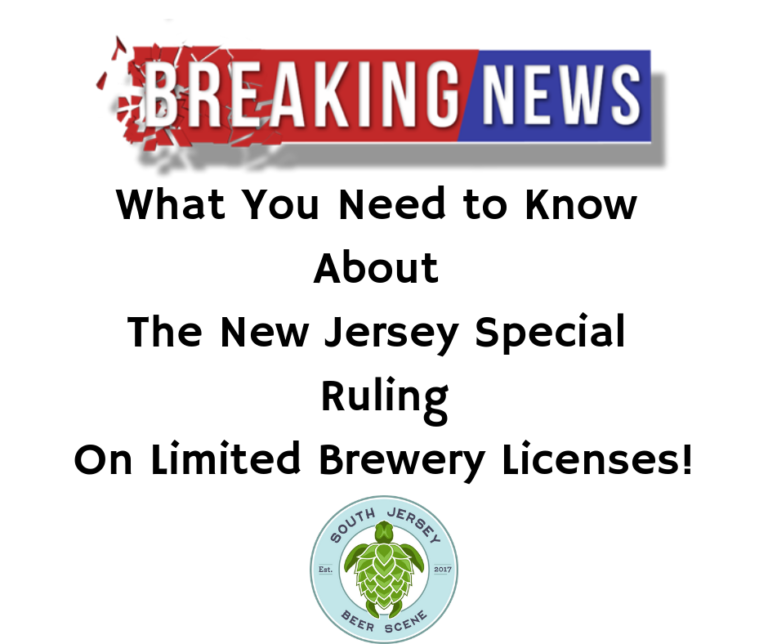 My Take On New Brewery Rules in NJ South Jersey Beer Scene