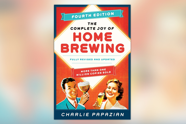 The Complete Joy of Home Brewing by Charlie Papazian