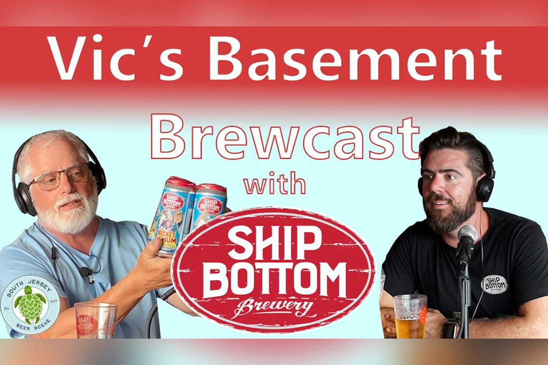 Vic's Basement Brewcast with Ship Bottom Brewery